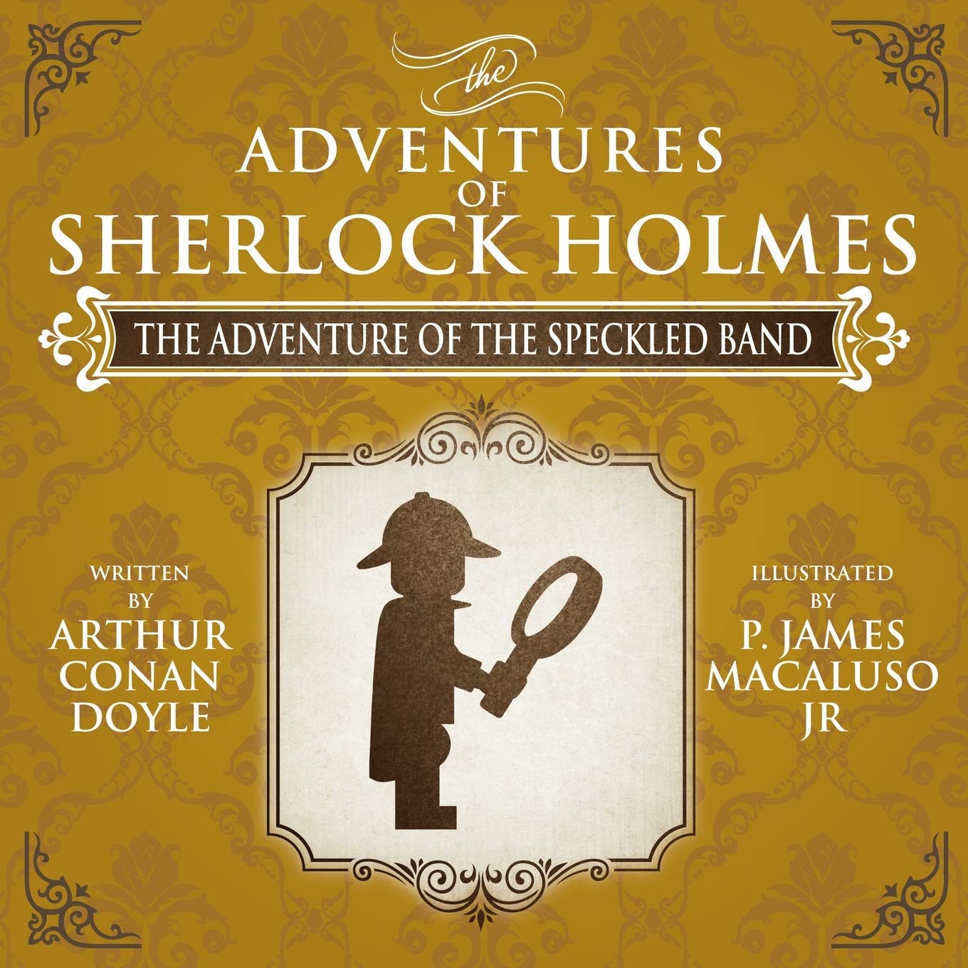 The Adventure of the Speckled Band - The Adventures of Sherlock Holmes Re-imagined