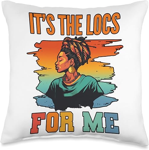 Locs Afro Dreadlocks Love Natural Beauty Hair It's the Locs for Me Afro Hair Black American African Girl Throw Pillow, 16x16, Multicolor