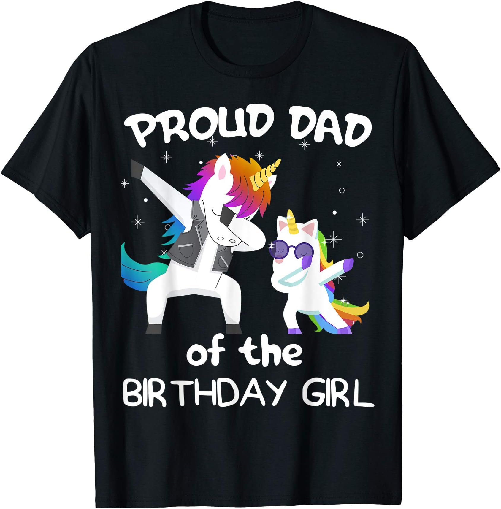 Mens Proud Dad of the Birthday Girl Dab Daddycorn Father's Day T-Shirt