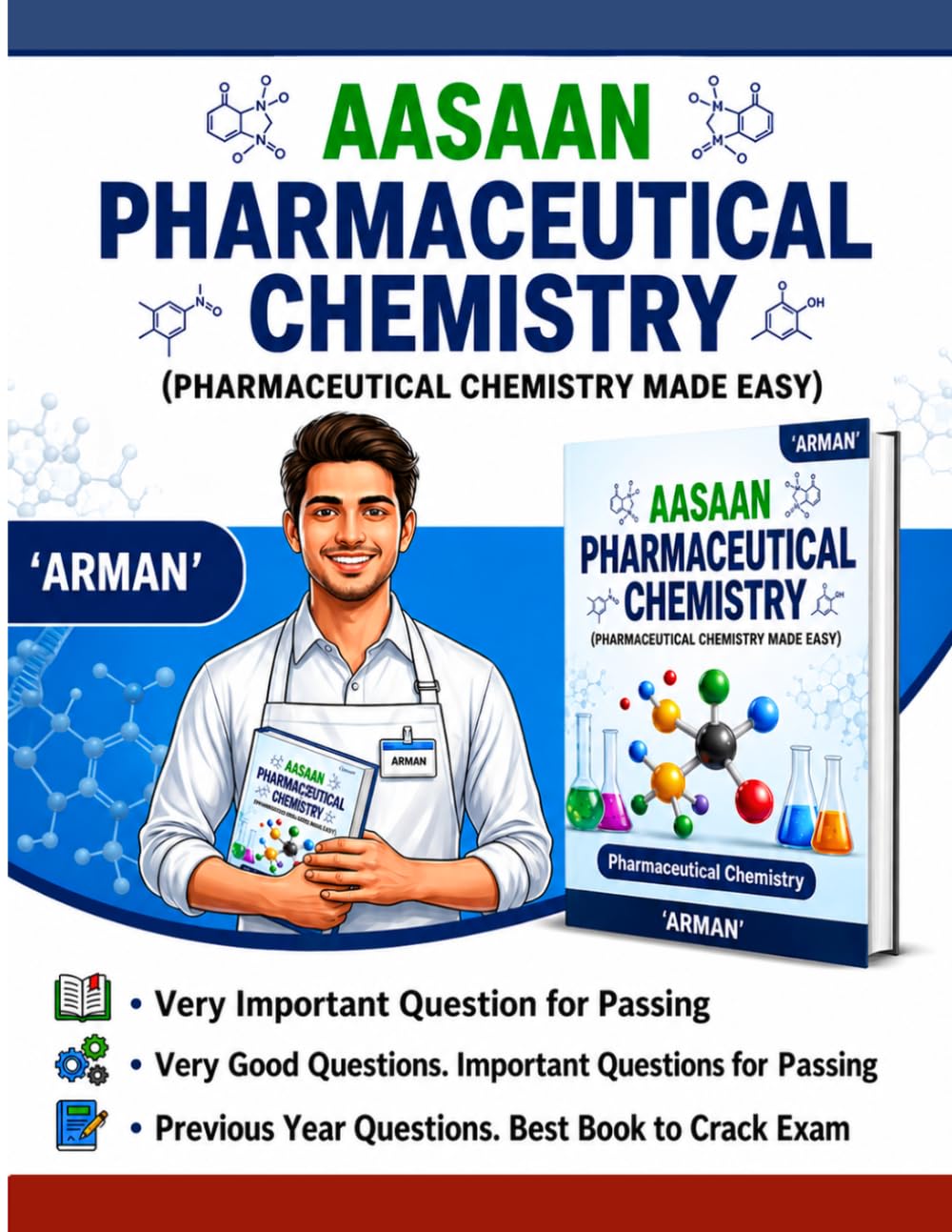 Aasaan Pharmaceutical Chemistry: Important Questions & Exam Guide for D.Pharm: Previous Year Questions, Short Notes & Quick Revision for Exams