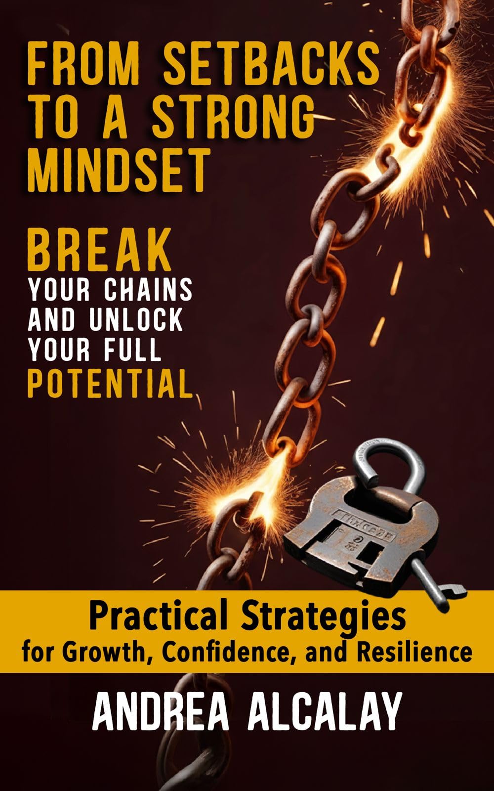 From Setbacks to a Strong Mindset