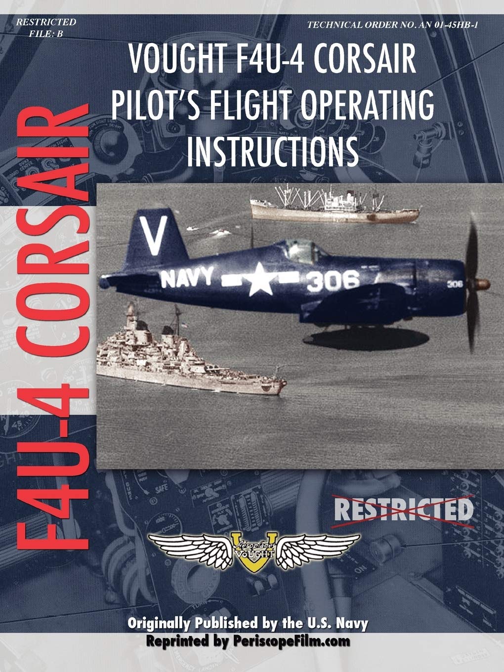 Vought F4U-4 Corsair Fighter Pilot's Flight Manual