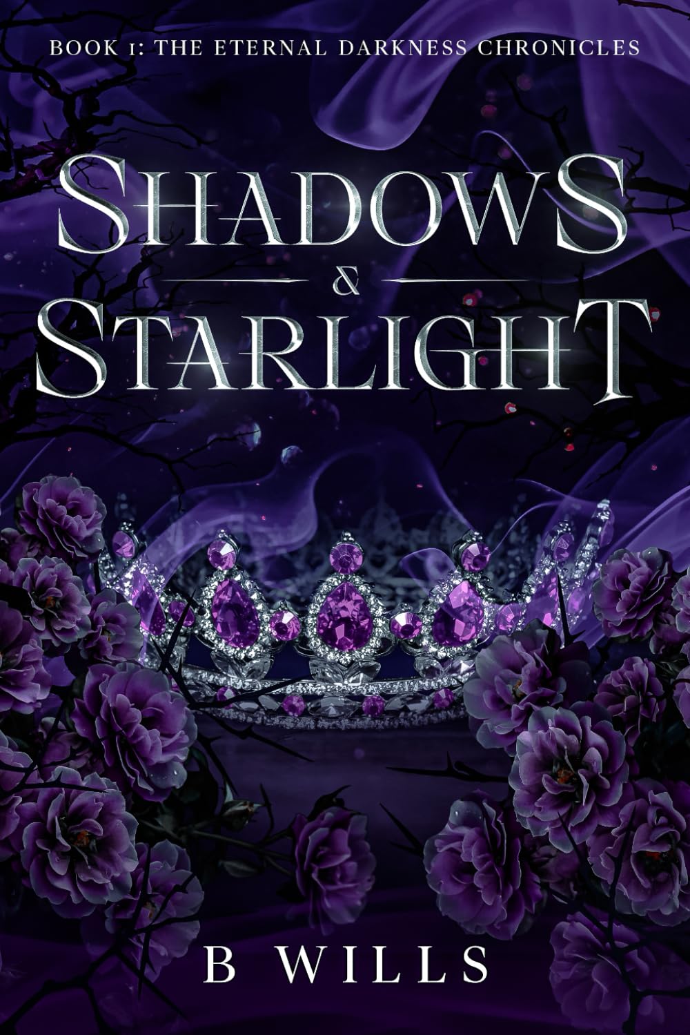 Shadows & Starlight: 1 (Eternal Darkness Chronicles)