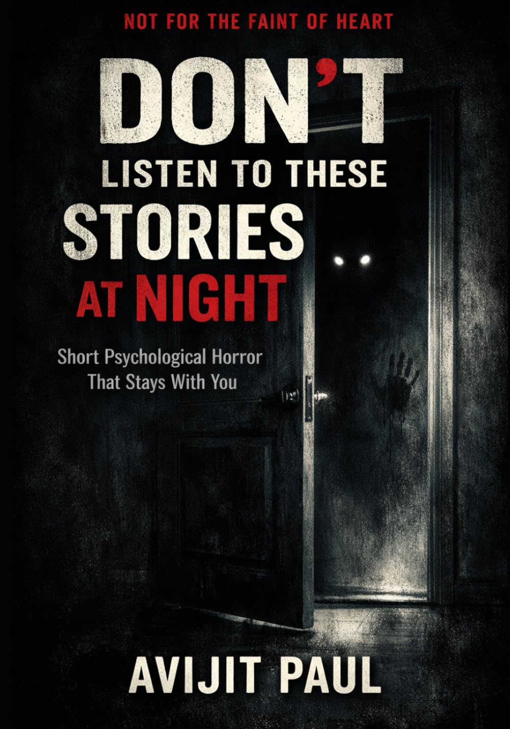 Don’t Listen to These Stories at Night: Short Psychological Horror That Stays With You
