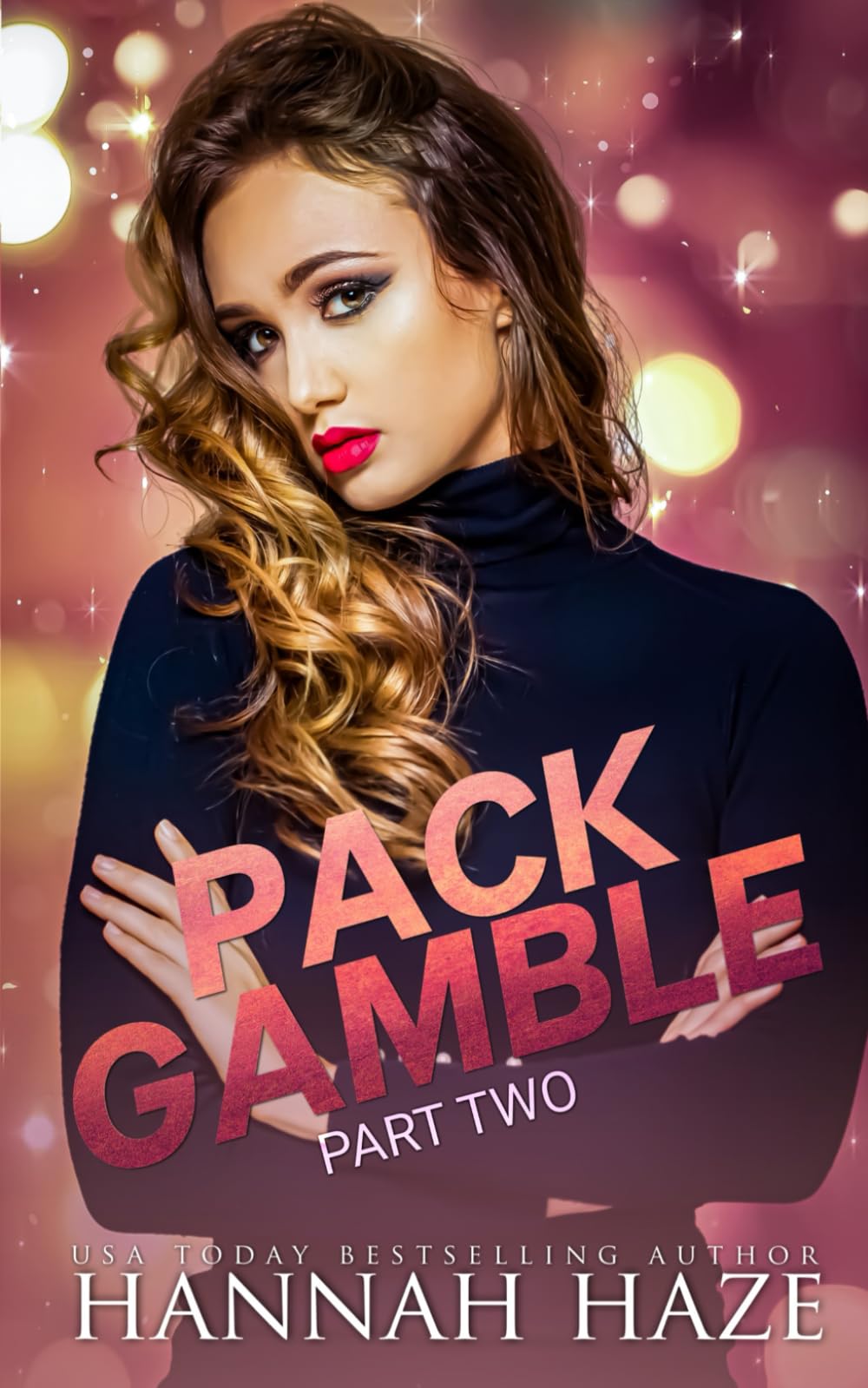 Pack Gamble Part Two: An Omegaverse Romance (The Rockview Omegaverse)