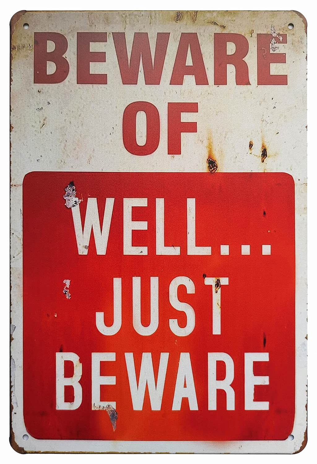 JIMOWANG Beware of Well Just Vintage Metal Signs Garage Home Poster Wall Art Pub Bar Decor 8 x 12 Inches