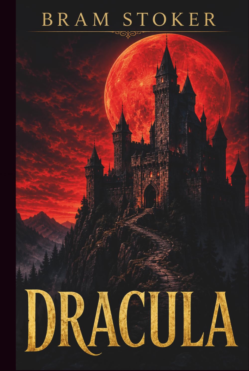 DRACULA - Édition Originale: Roman gothique classique – Vampires, mystère, horreur et suspense