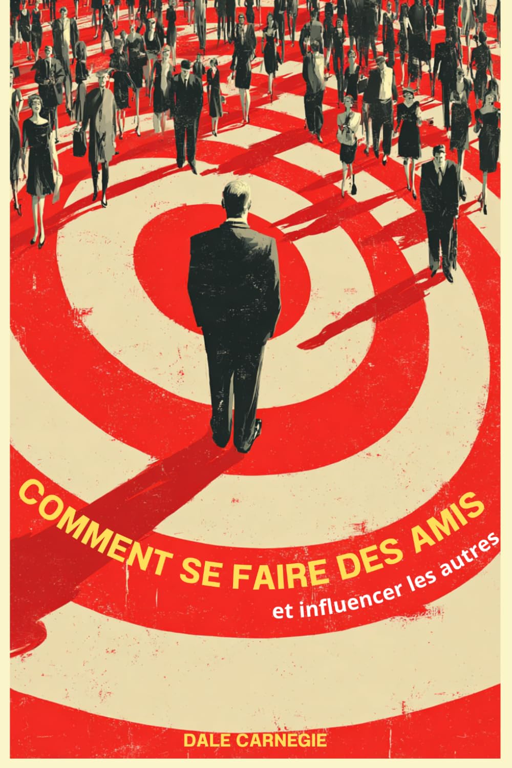 Comment se faire des amis et influencer les autres