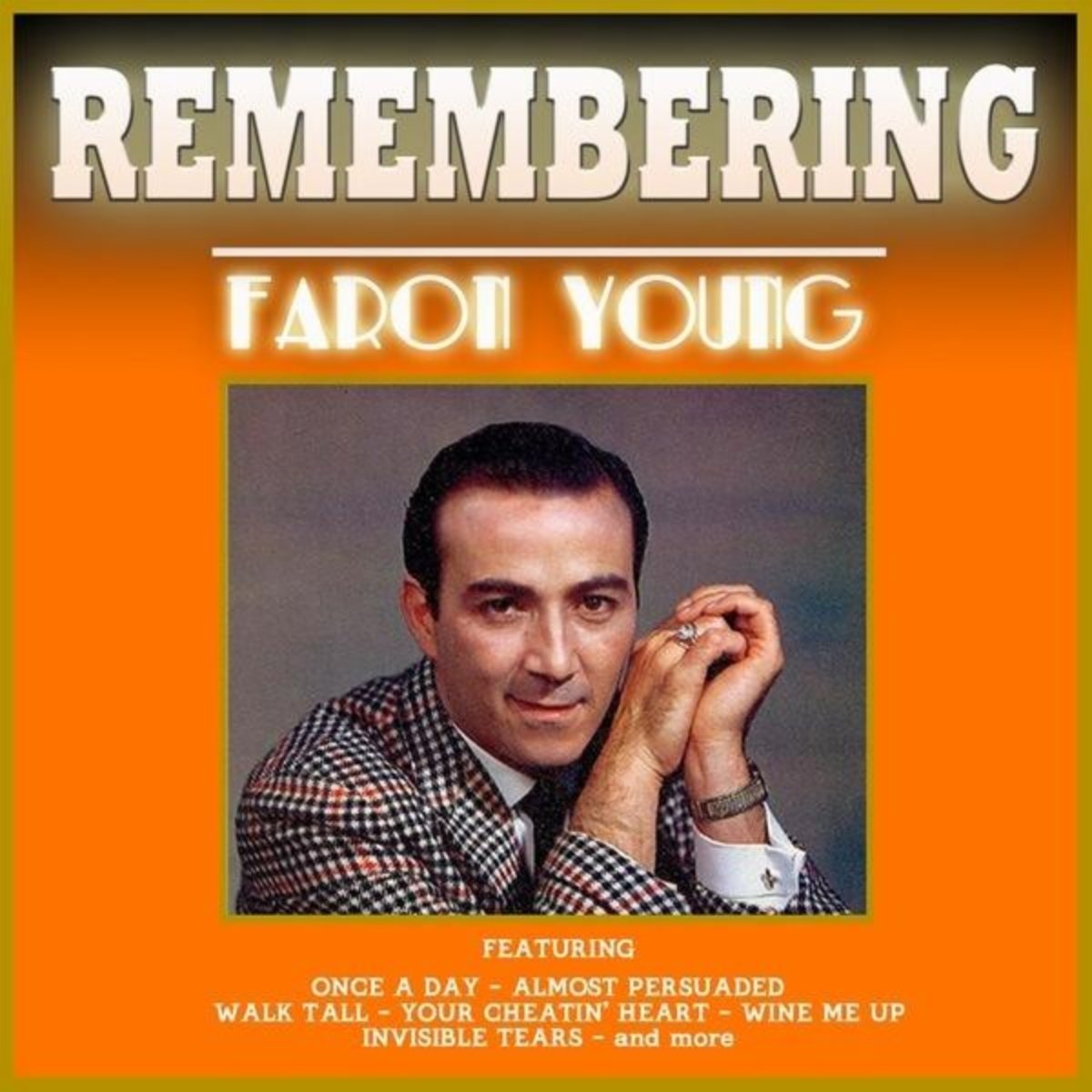 Remembering Faron Young