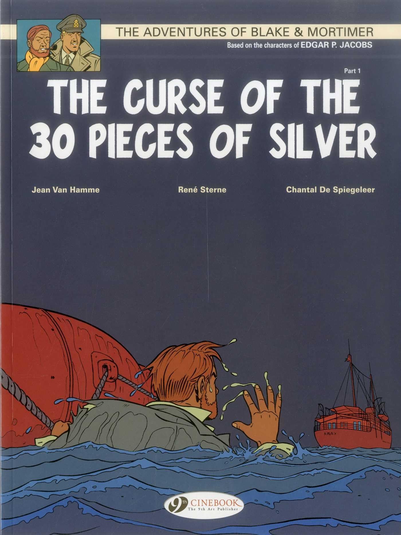 Blake & Mortimer Vol. 13: The Curse of the 30 Pieces of Silver - Part 1 (Adventures of Blake & Mortimer)