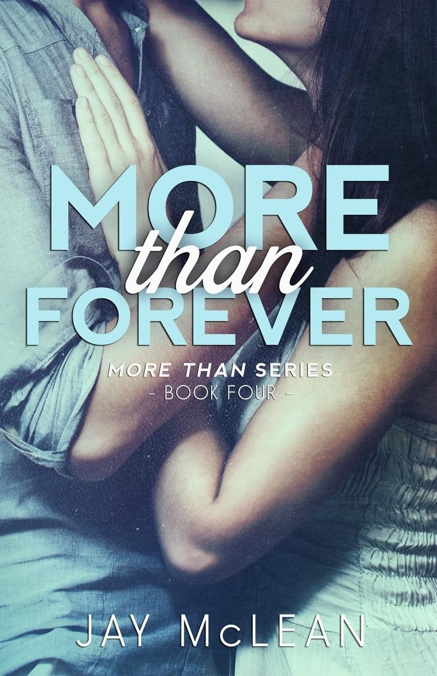 More Than Forever (2015): Volume 4 (More Than Series)