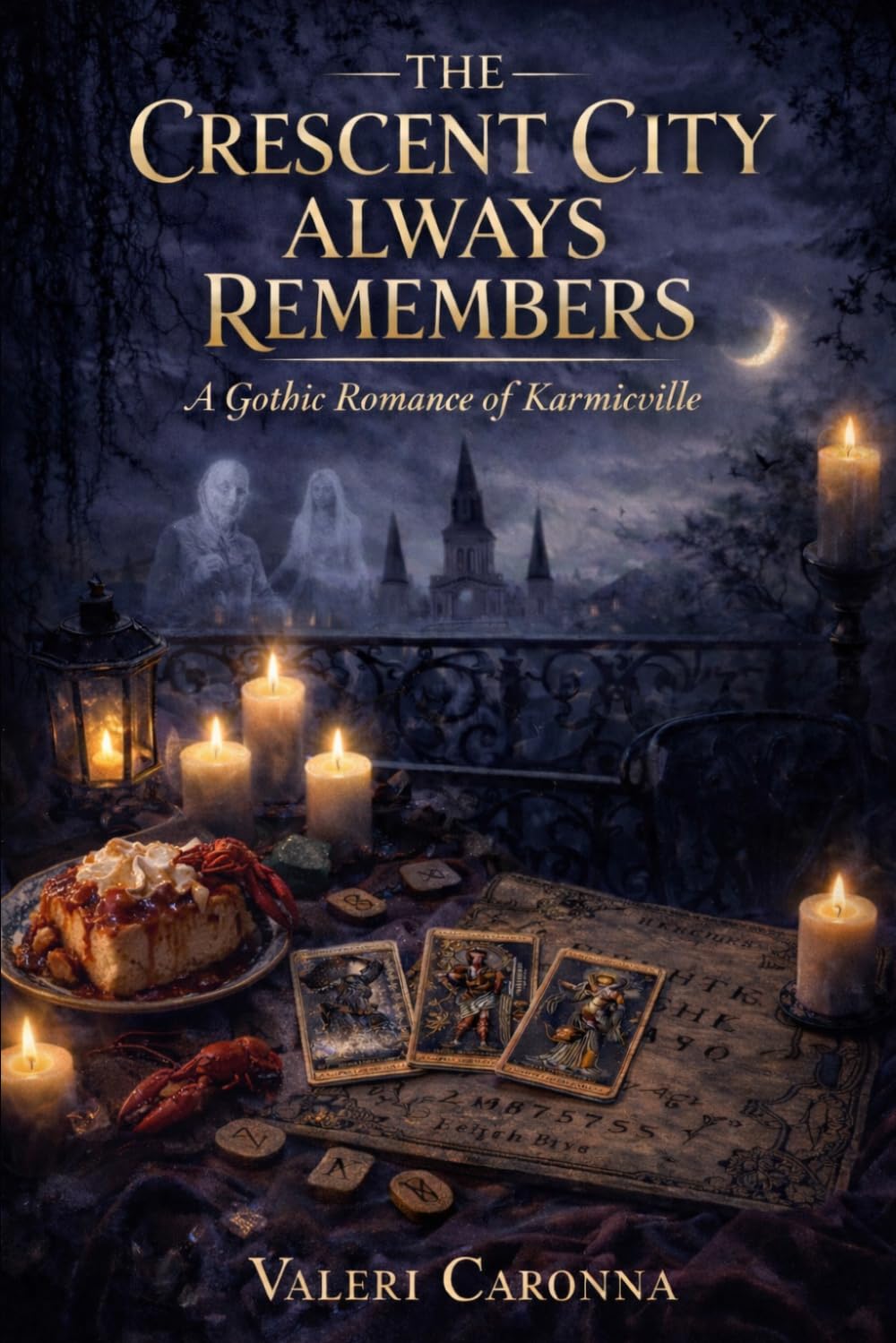 The crescent city always remembers: Karmicville’s EmpressVal and K Paul Mysteries (Karmic Ville chronicles)