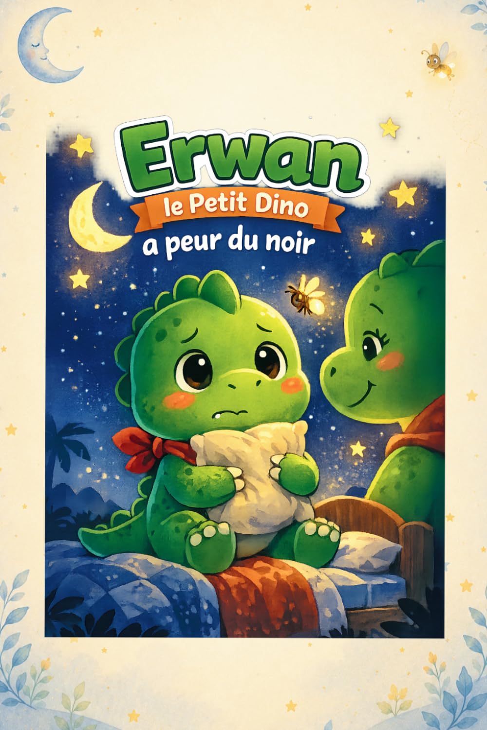 Erwan le Petit Dino a peur du noir