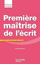 Download Première maîtrise de l'écrit CP CE1 et secteur spécialisé PDF