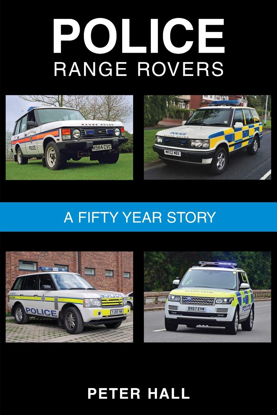 Police Range Rovers: A 50 Year Story
