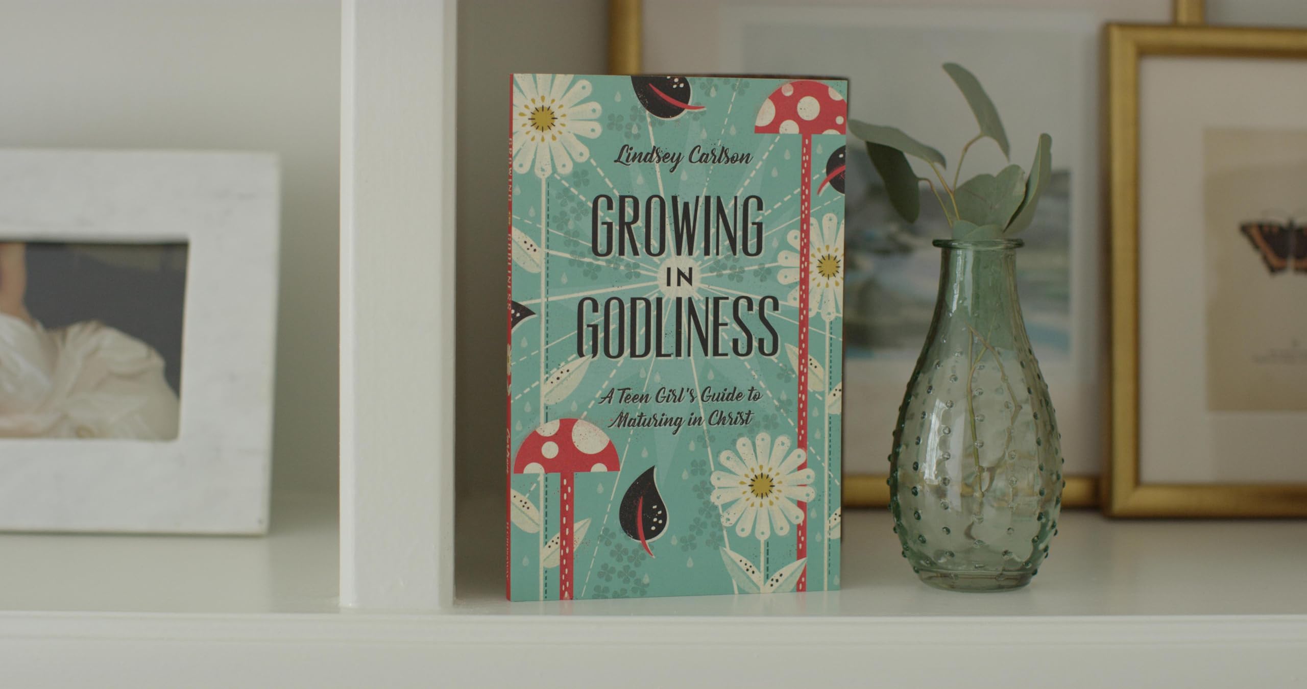 Growing in Godliness: A Teen Girl's Guide to Maturing in Christ - Image 3