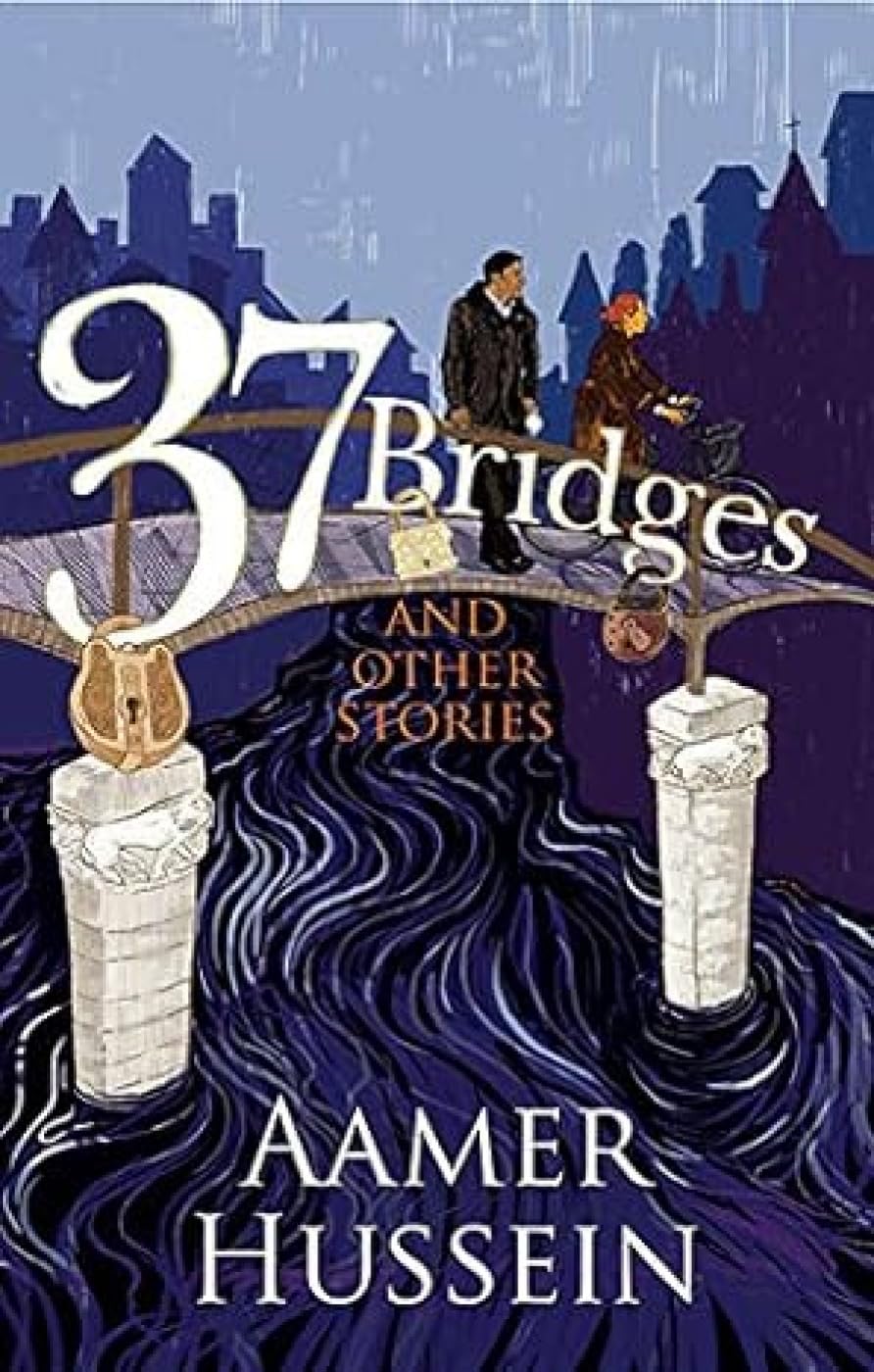 37 Bridges and Other Stories