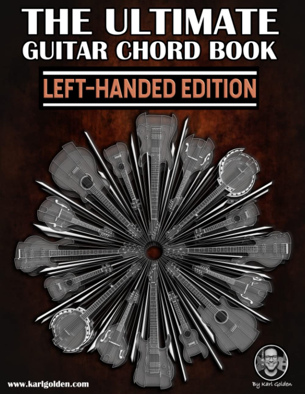 The Ultimate Guitar Chords Book: Left-Handed Edition: 3 (The Ultimate Left-Handed Guitar Books)