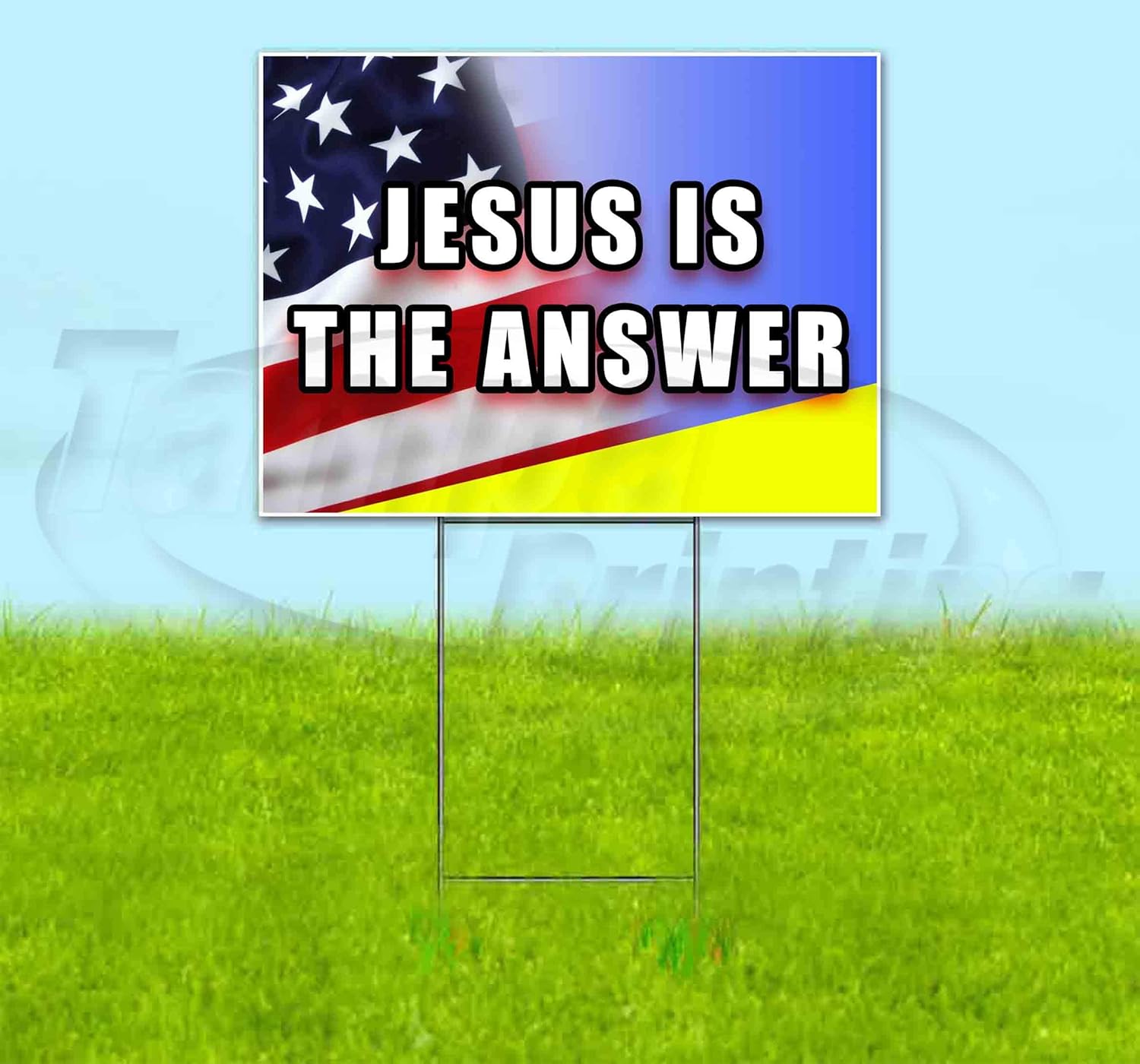 Jesus is The Answer (18" X 24") Yard Sign, Quantity Discounts, Multi-Packs, Includes Metal Step Stake, Bandit Sign