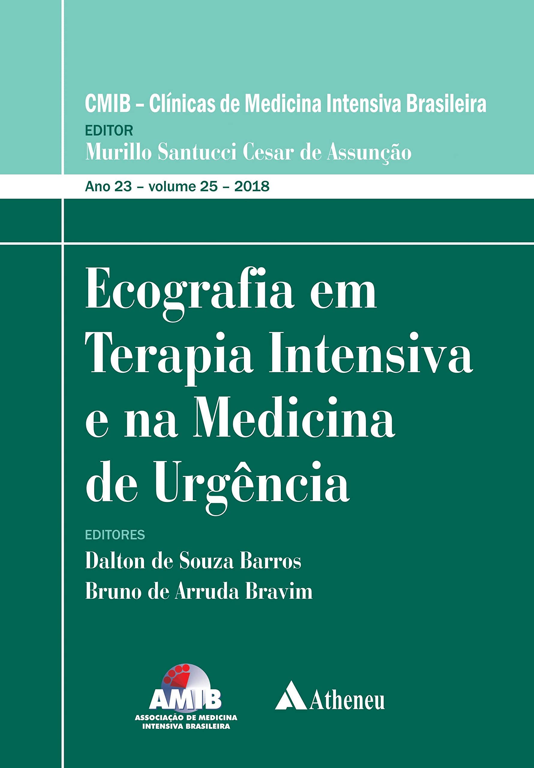 Ecografia em Terapia Intensiva e na Medicina de Urgência
