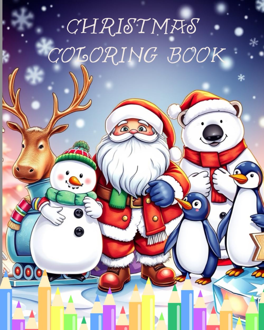 Cute Christmas Coloring Book for Kids Ages 4-8: Fun Holiday Scenes, Santa, Reindeer, Snowmen, Easy & Adorable Christmas Coloring Pages for Kids