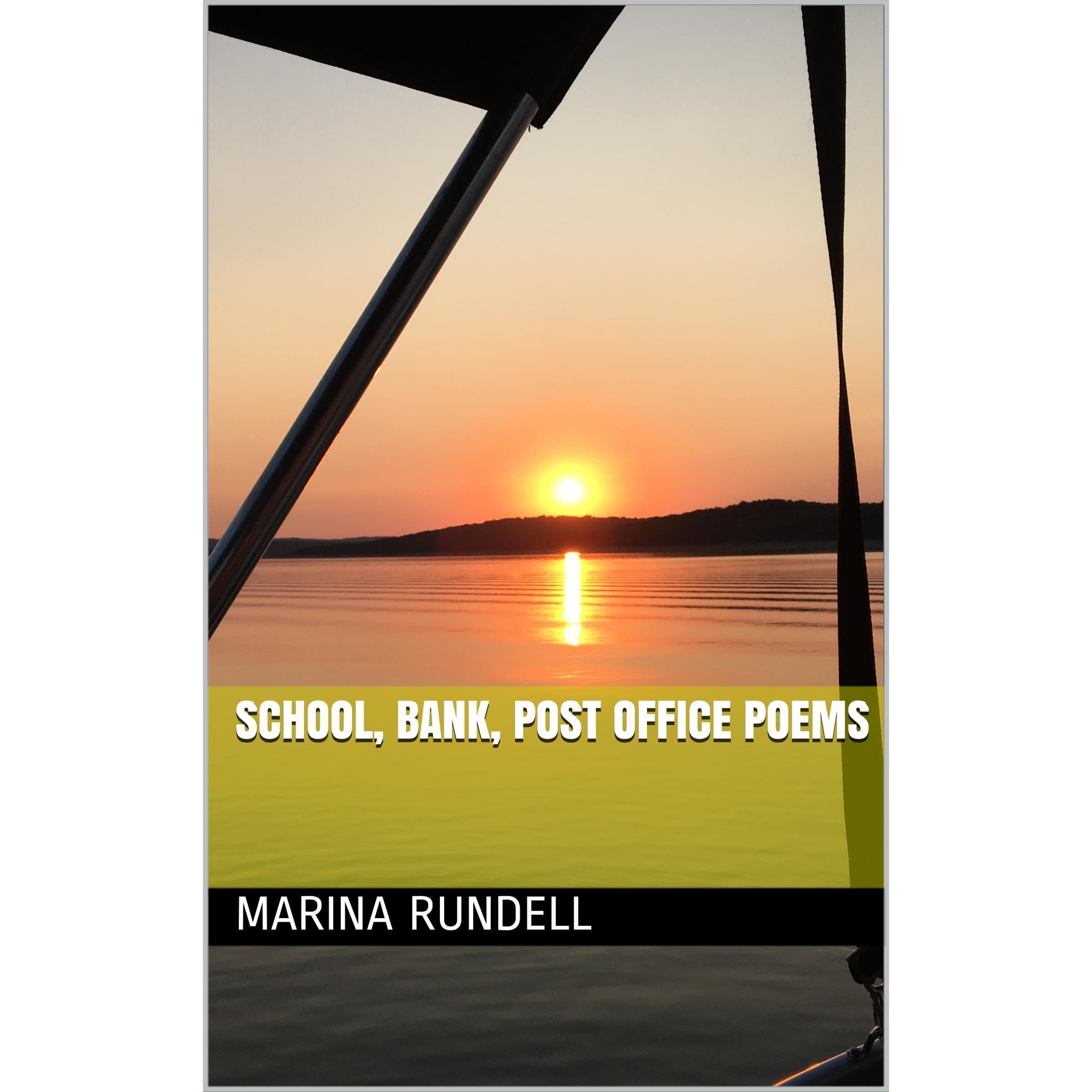 School, Bank, Post Office Poems