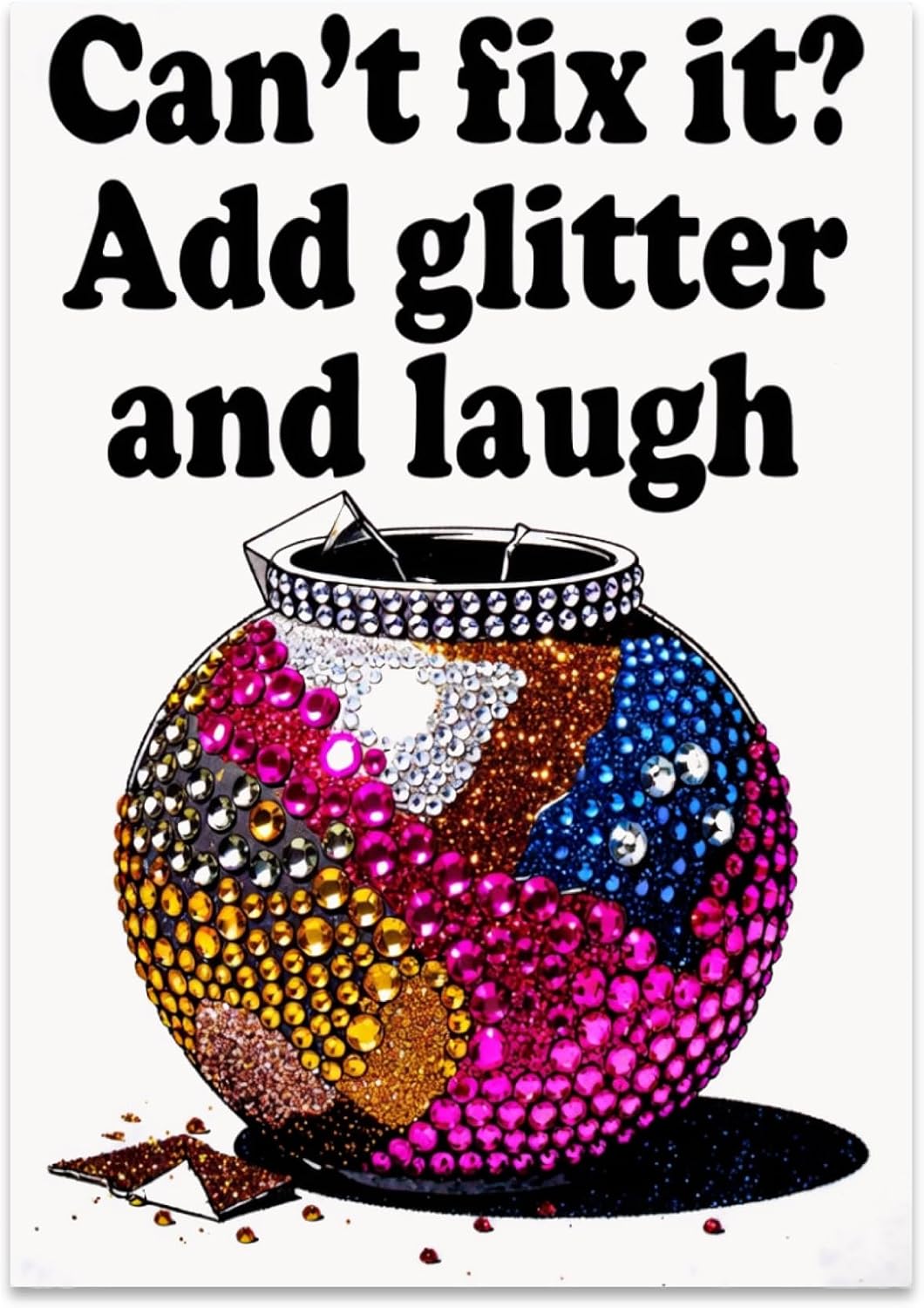 Crafty Humor Wall Art Poster Print - Add Glitter and Laugh - 13x19 - Whimsical DIY Decor