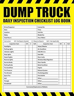 Dump Truck Daily Inspection Checklist: Dump Truck Pre-Trip Inspection Book, Dump Truck Inspection Sheet, Dumper Truck Inspection Checklist, 100 Pages, Size 8.5 x 11 in