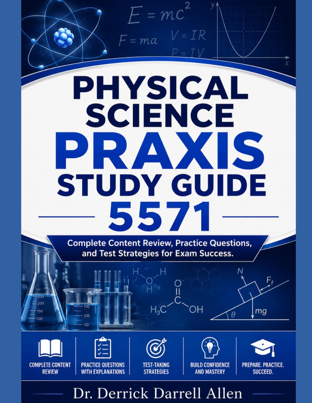 Physical Science Praxis Study Guide 5571 (Teacher Certification Mastery Series)