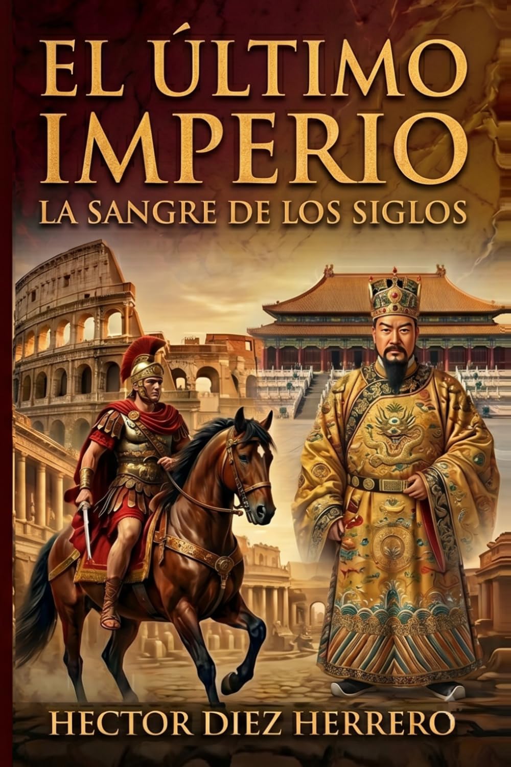 EL ÚLTIMO IMPERIO: LA SANGRE DE LOS SIGLOS