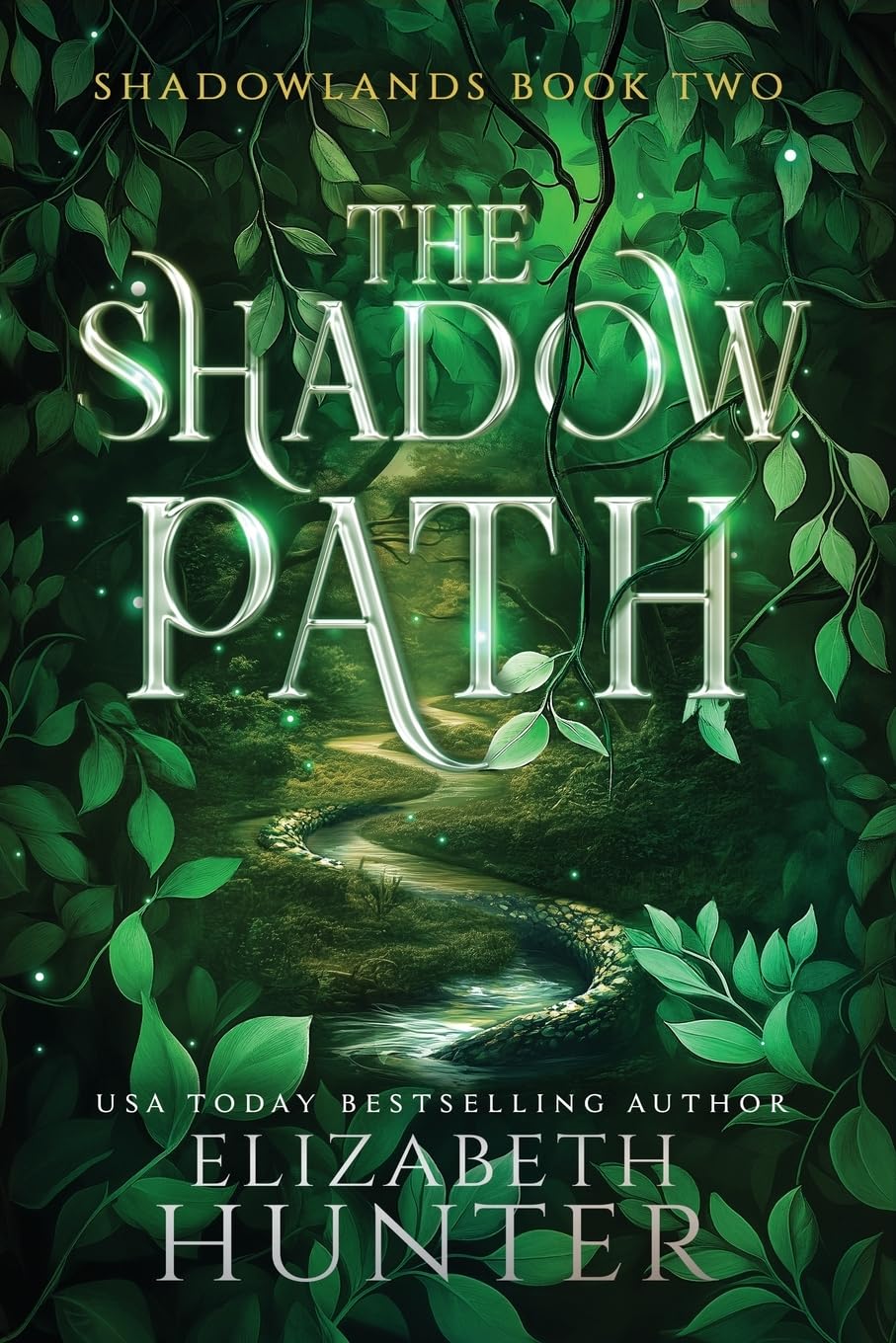 The Shadow Path: A Romantic Portal Fantasy: 2 (Shadowlands)