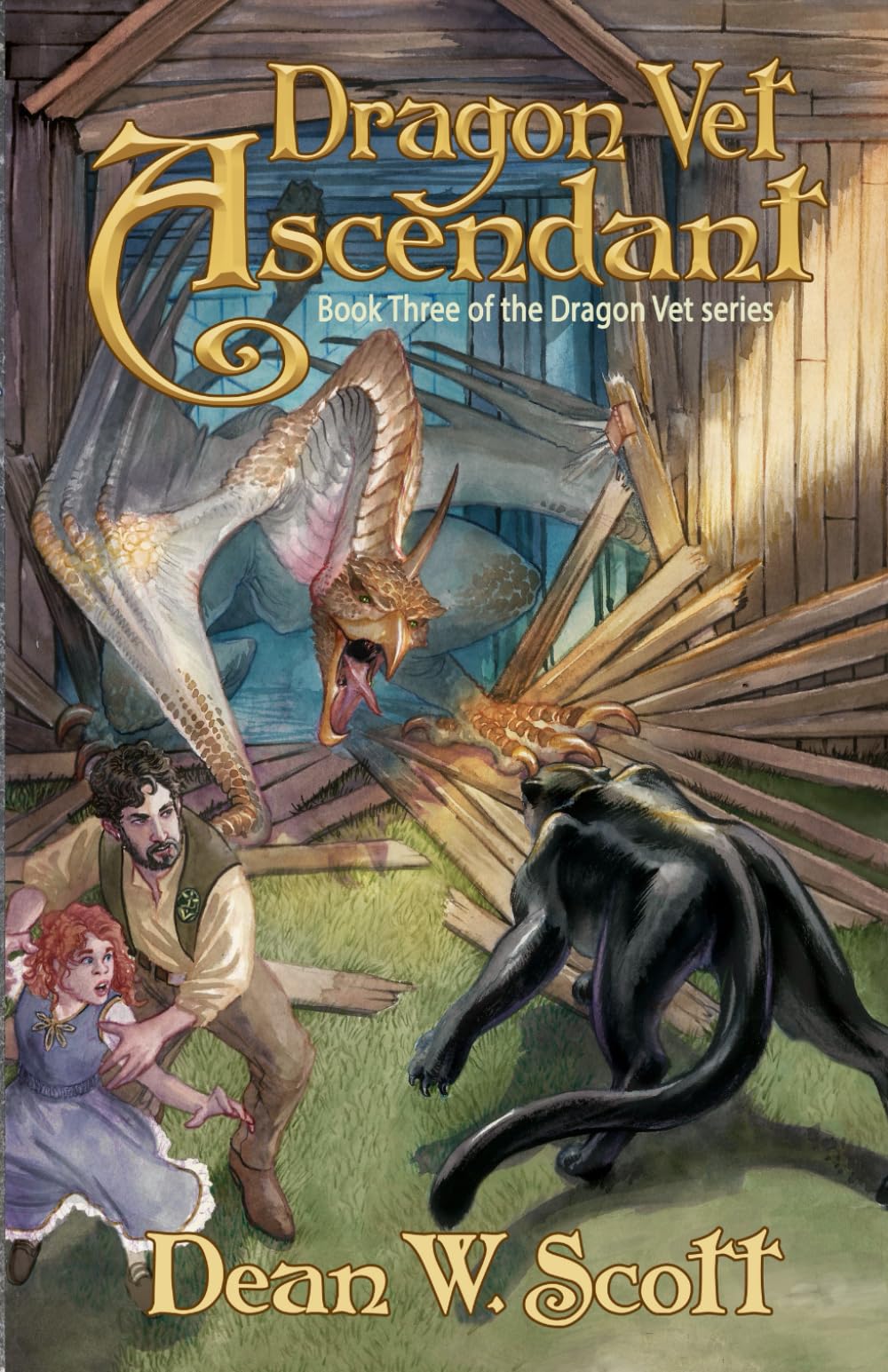 Dragon Vet Ascendant: Book Three of the Dragon Vet series: 3