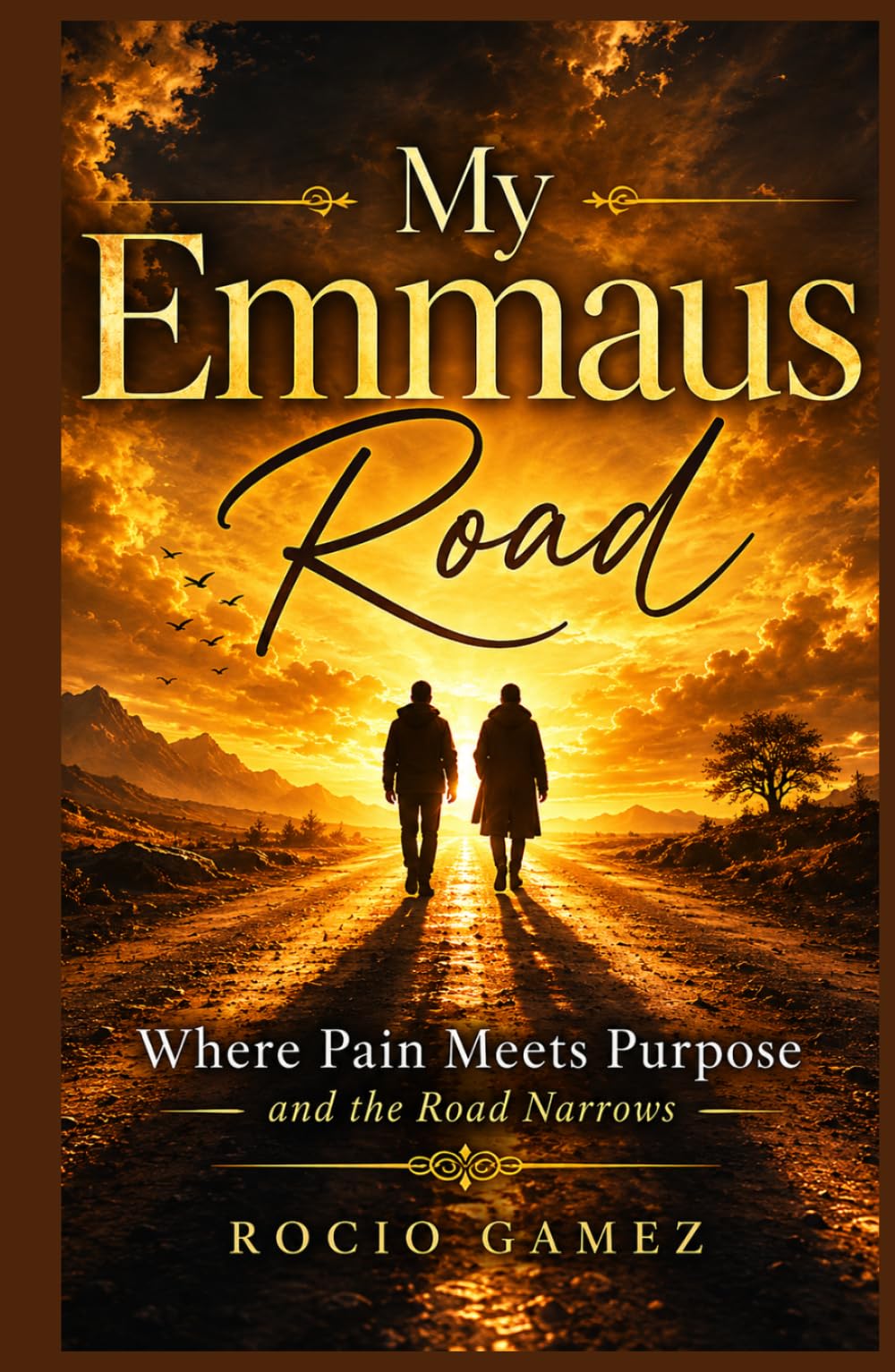 My Emmaus Road: Where Pain Meets Purpose and the Road Narrows