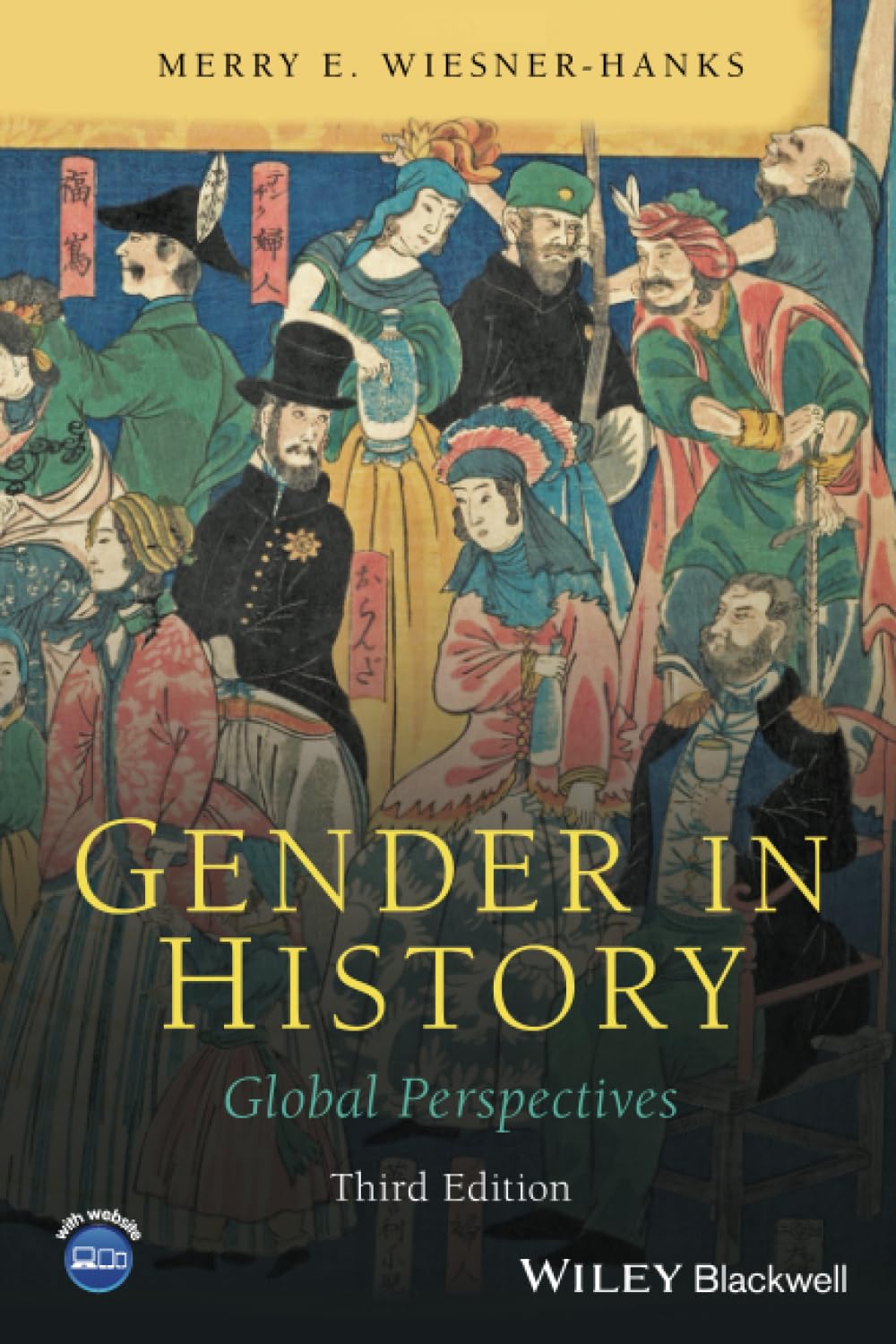 Gender in History – Global Perspectives, Third Edition by ME Wiesner–Hanks