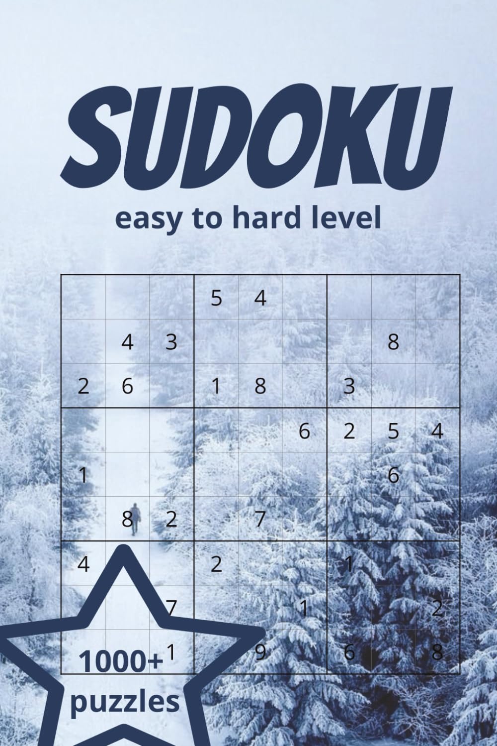 sudoku: 1000+ Sudoku puzzles for anyone; easy to hard level. Two puzzles per page, and at the end — complete solutions for every puzzle.
