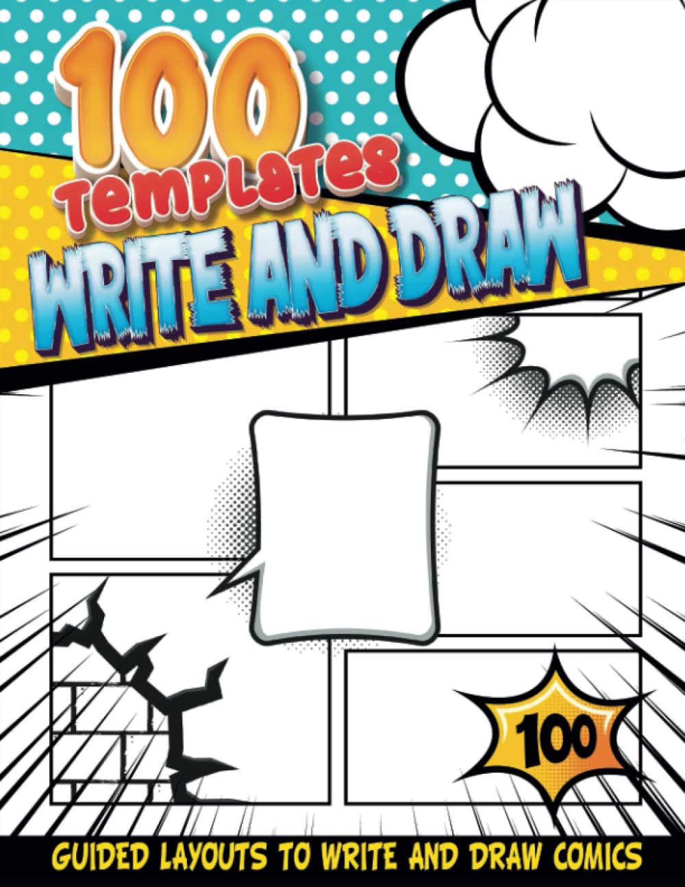 Storyboards For Kids: Blank Comic Book Pages for Teaching How to Draw Manga for Kids 9-12