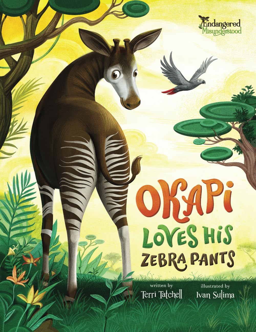 Okapi Loves His Zebra Pants (Endangered and Misunderstood Animals)