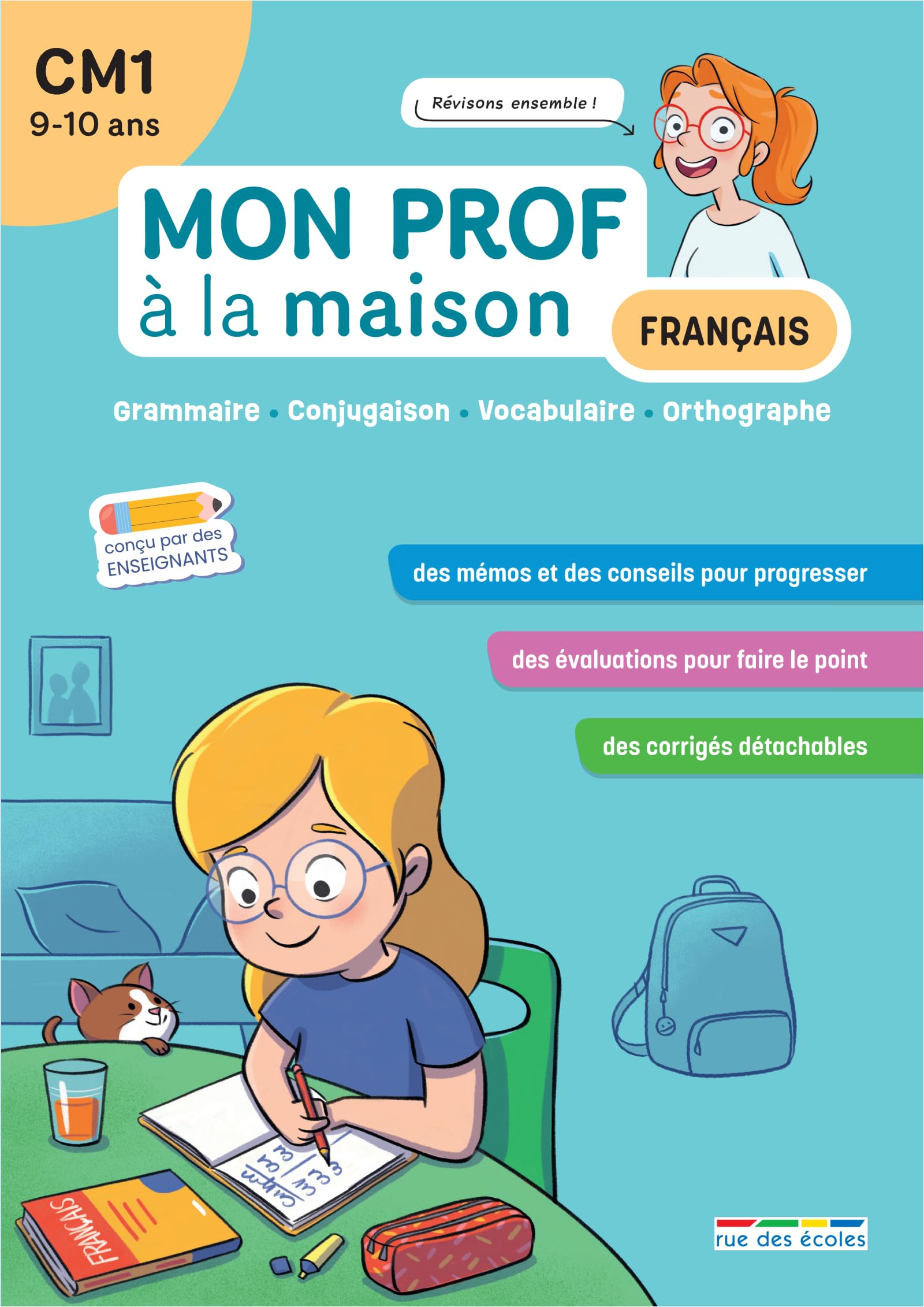 Mon prof à la maison - Français CM1: Grammaire • Conjugaison • Vocabulaire • Orthographe