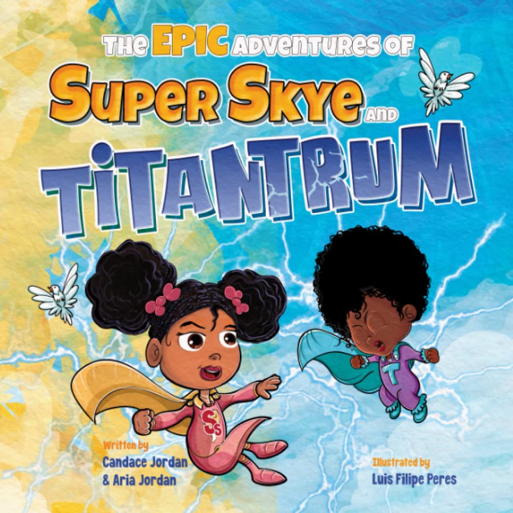 The Epic Adventures of Super Skye and Titantrum