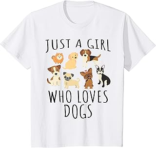 Kids Just a girl who loves Dogs - Funny Puppy T-Shirt
