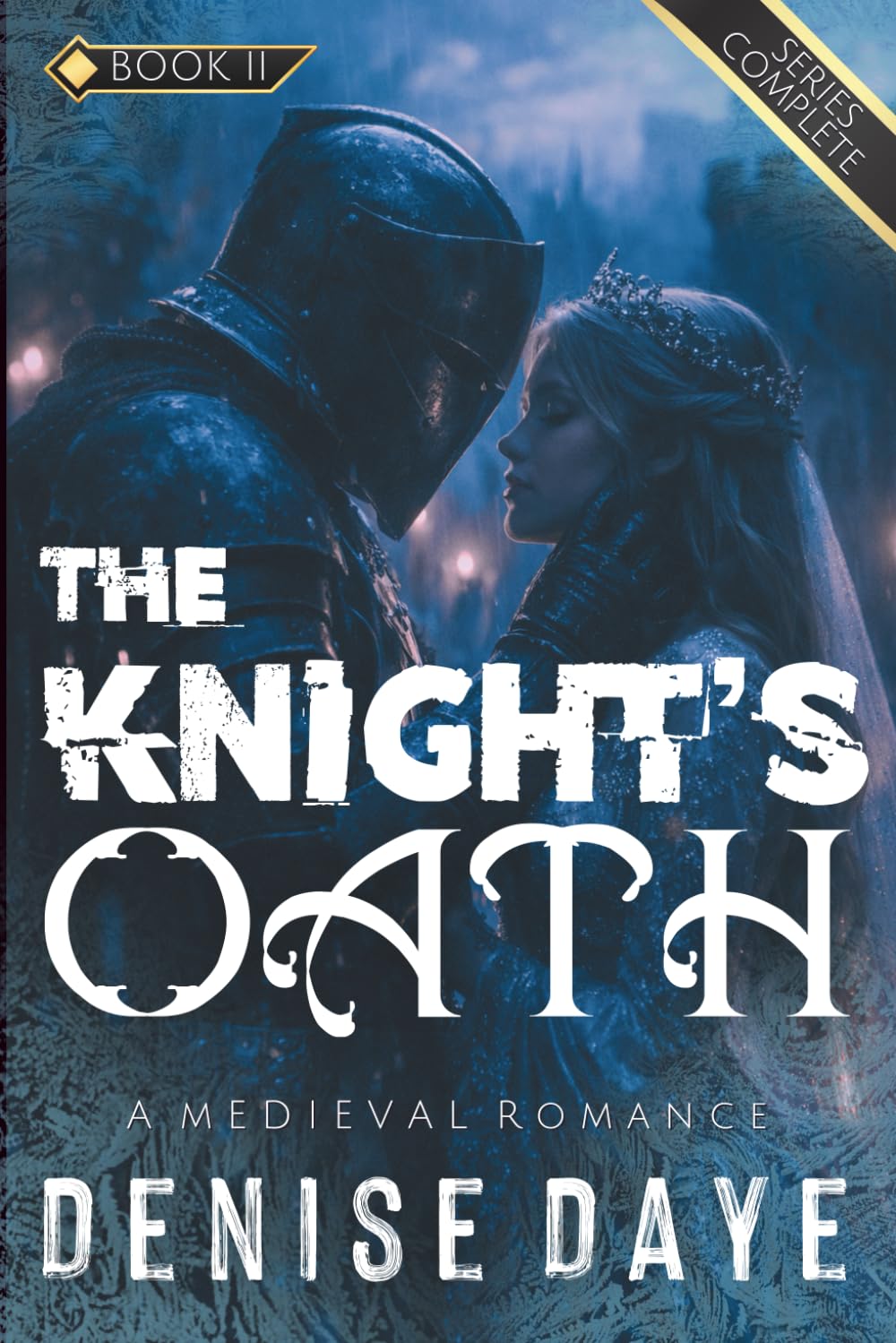 The Knight's Oath: A Historical Romance Novel: 2 (Steamy Medieval Romance)