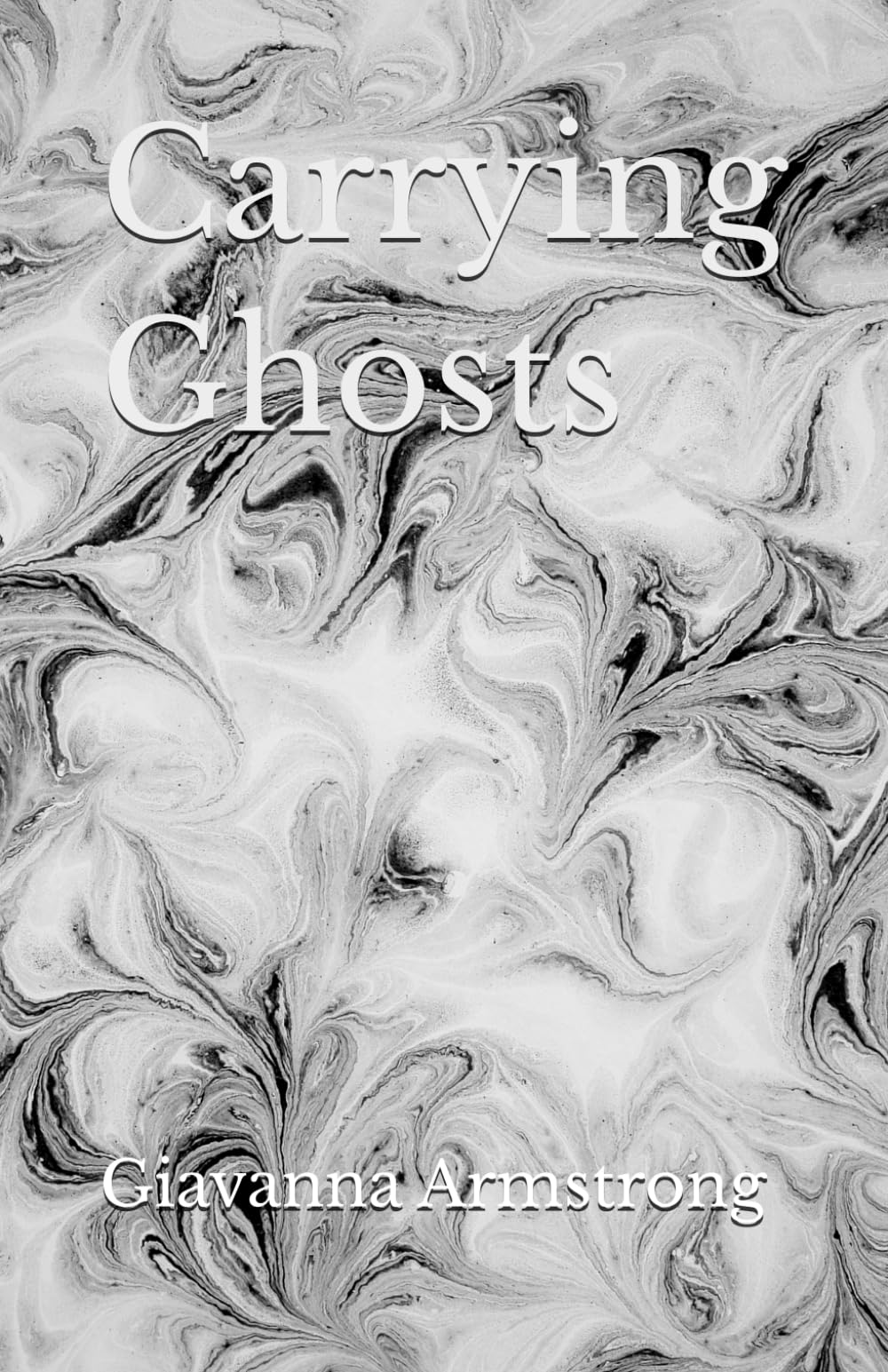 Carrying Ghosts