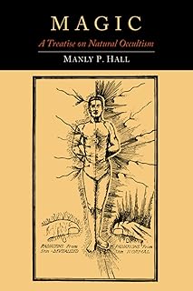 Magic: A Treatise on Natural Occultism