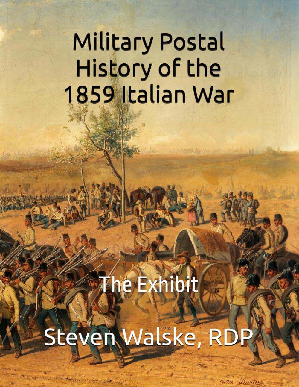 Military Postal History of the 1859 Italian War: The Exhibit