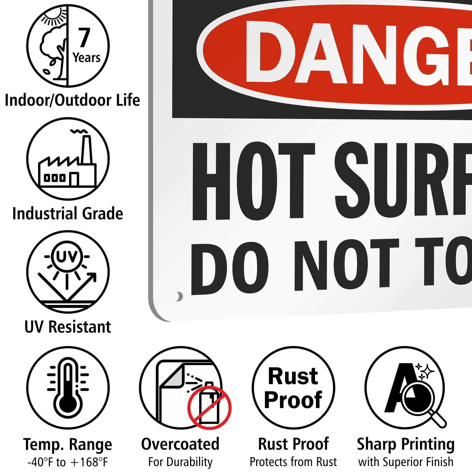 SmartSign "Danger - Hot Surface, Do Not Touch" Sign | 7" x 10" Aluminum - Image 7