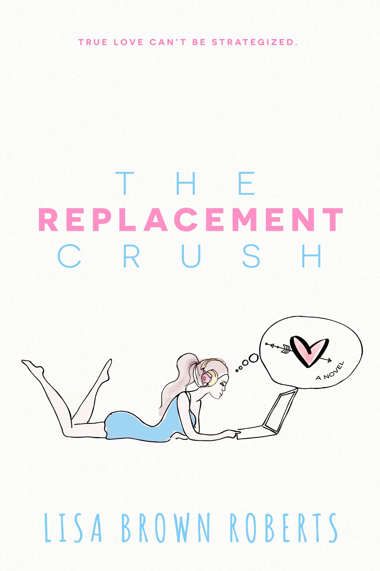 Buy The Replacement Crush — BookShops.in