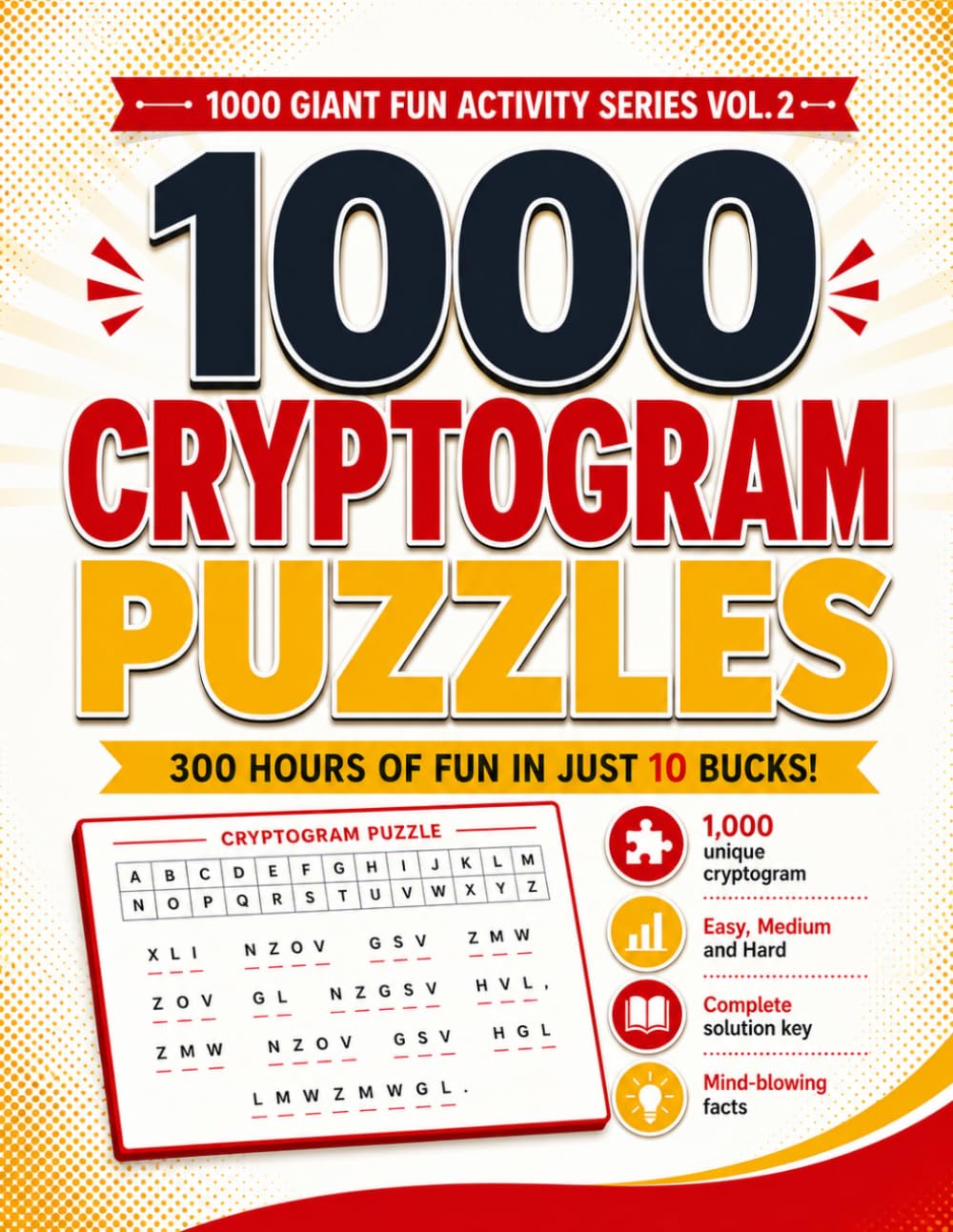 1000 Brain-Teasing Cryptogram Puzzles for Adults: Large Print Crypto quote Puzzle Book for Adults and Seniors with Hints and Full Answer Key, Book 2 of the 1000 Giant Fun Activity Series