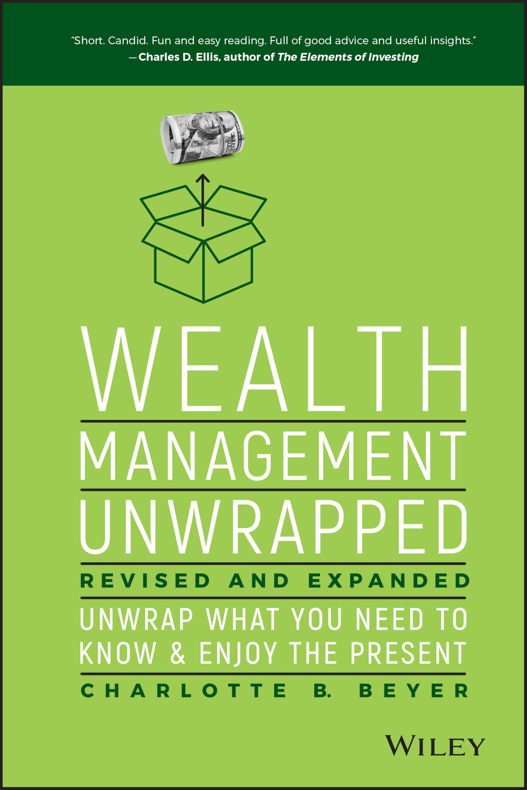 Wealth Management Unwrapped Revised and Expanded by Charlotte B. Beyer HARDBACK