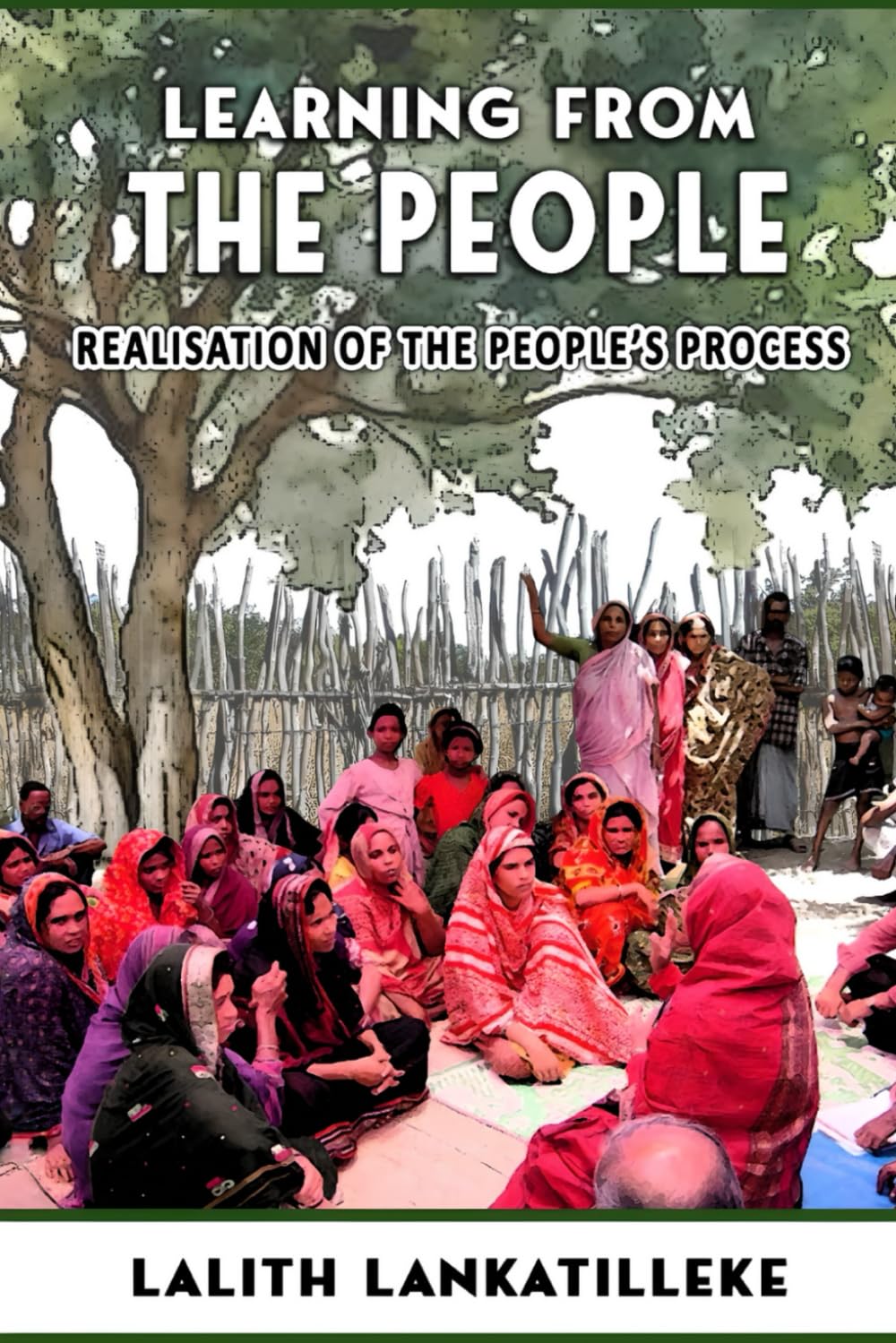 LEARNING FROM THE PEOPLE: REALISATION OF THE PEOPLE'S PROCESS