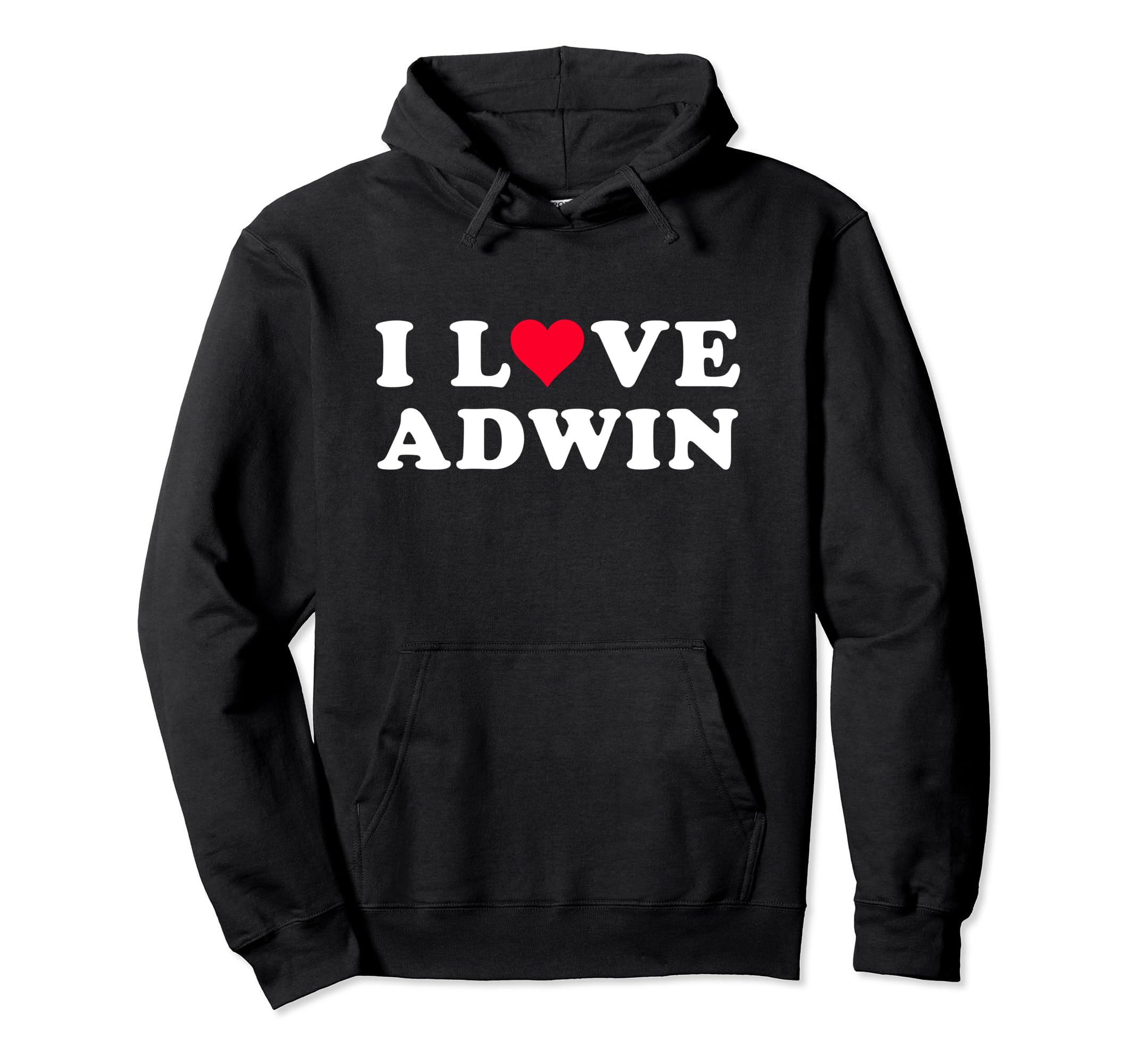 I Love Adwin Matching Girlfriend & Boyfriend Adwin Name Pullover Hoodie